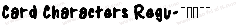Card Characters Regu字体转换
